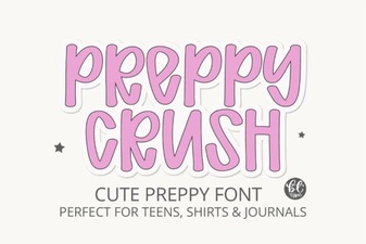 Preppycrush Font for Bold Graphic Designs