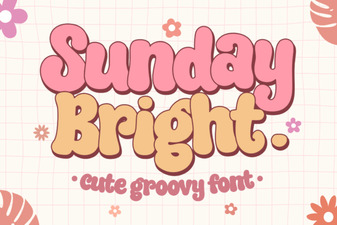 Sunday Bright: Bold & Cheerful Typography Projects