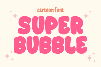 Super Bubble Fonts: Creative Typography for Designers